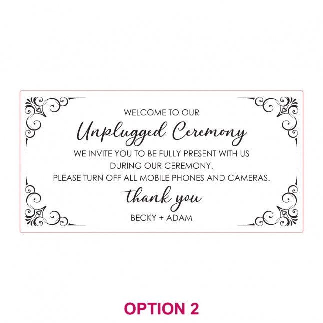 Engraved Acrylic 'Unplugged' Ceremony Sign