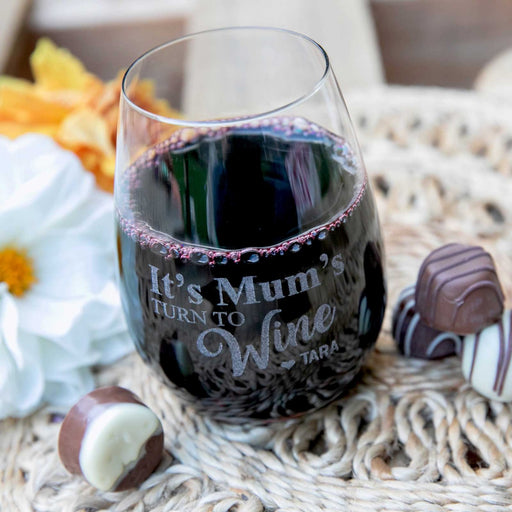 Customised Engraved "Its Mum's Turn to Wine" Mother’s Day Stemless Wine Glass Present 