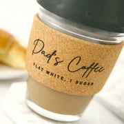 Customised Engraved Father's Day Glass Cork Band Coffee Reusable Keepsake Cup Gift