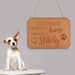 personalised Engraved Wooden Pet Sign for your Home